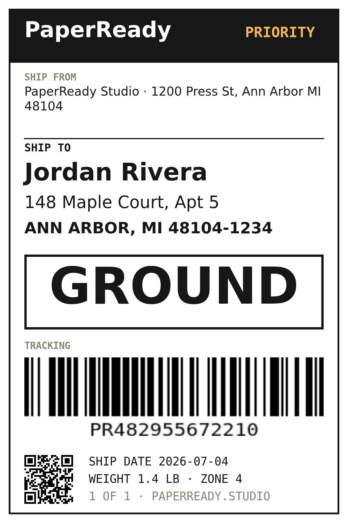 A real 4×6 shipping label rendered by PaperReady: PRIORITY header, a SHIP&nbsp;TO address block, a large GROUND service band, a Code 128 tracking barcode, and a QR code